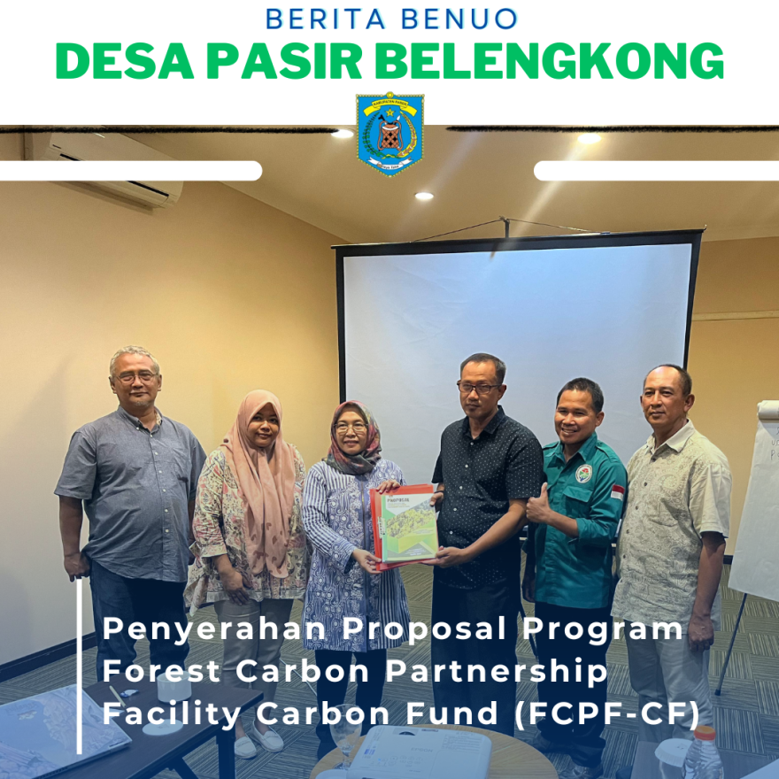 Penyerahan Proposal Program Forest Carbon Partnership Facility Carbon Fund (FCPF-CF)
